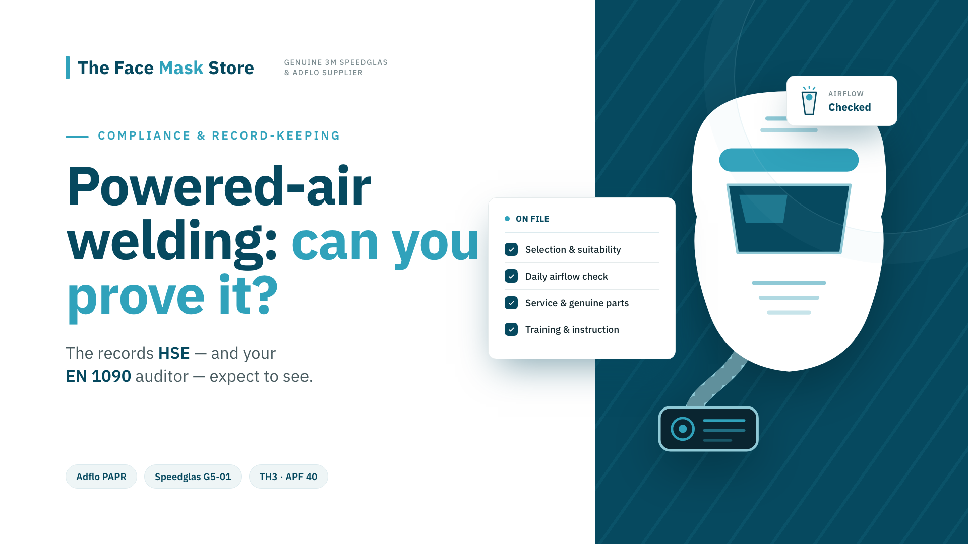 Powered-air welding: can you prove it? The Face Mask Store compliance and record-keeping hero for 3M Speedglas G5-01 with Adflo PAPR.